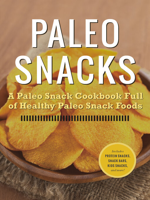 Title details for Paleo Snacks by Rockridge Press - Available